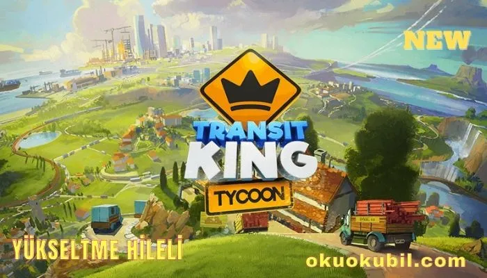 Transit King Tycoon v6.4.1 Yükseltme Hileli Mod Apk İndir